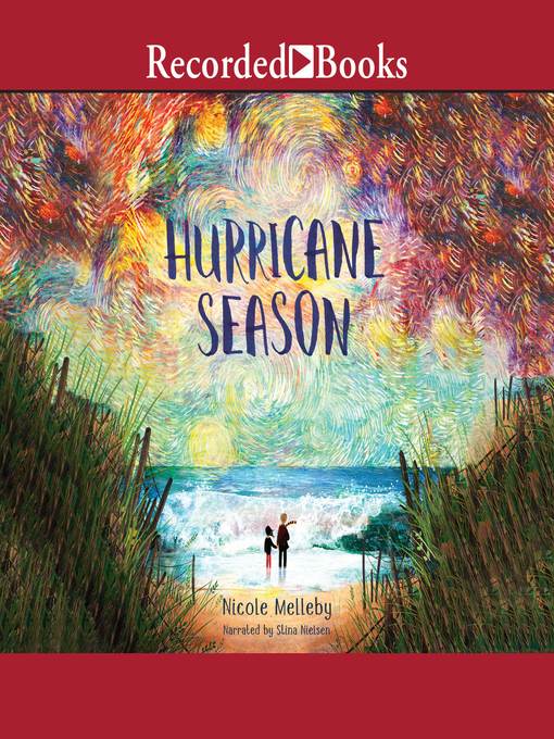 Title details for Hurricane Season by Nicole Melleby - Available